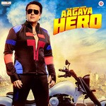 Aa Gaya Hero - Clinton Cerejo Song Download